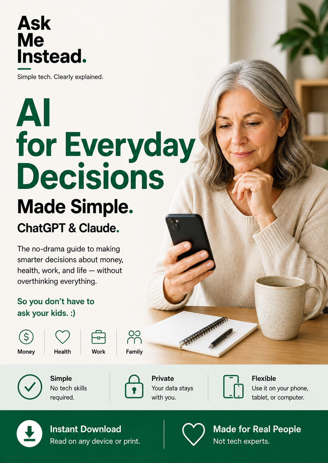 AI for Everyday Decisions Made Simple